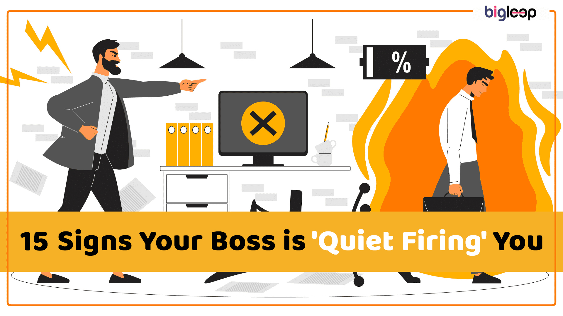 15 Signs Your Boss is ‘Quiet Firing’ You & the Steps You Should Take Immediately