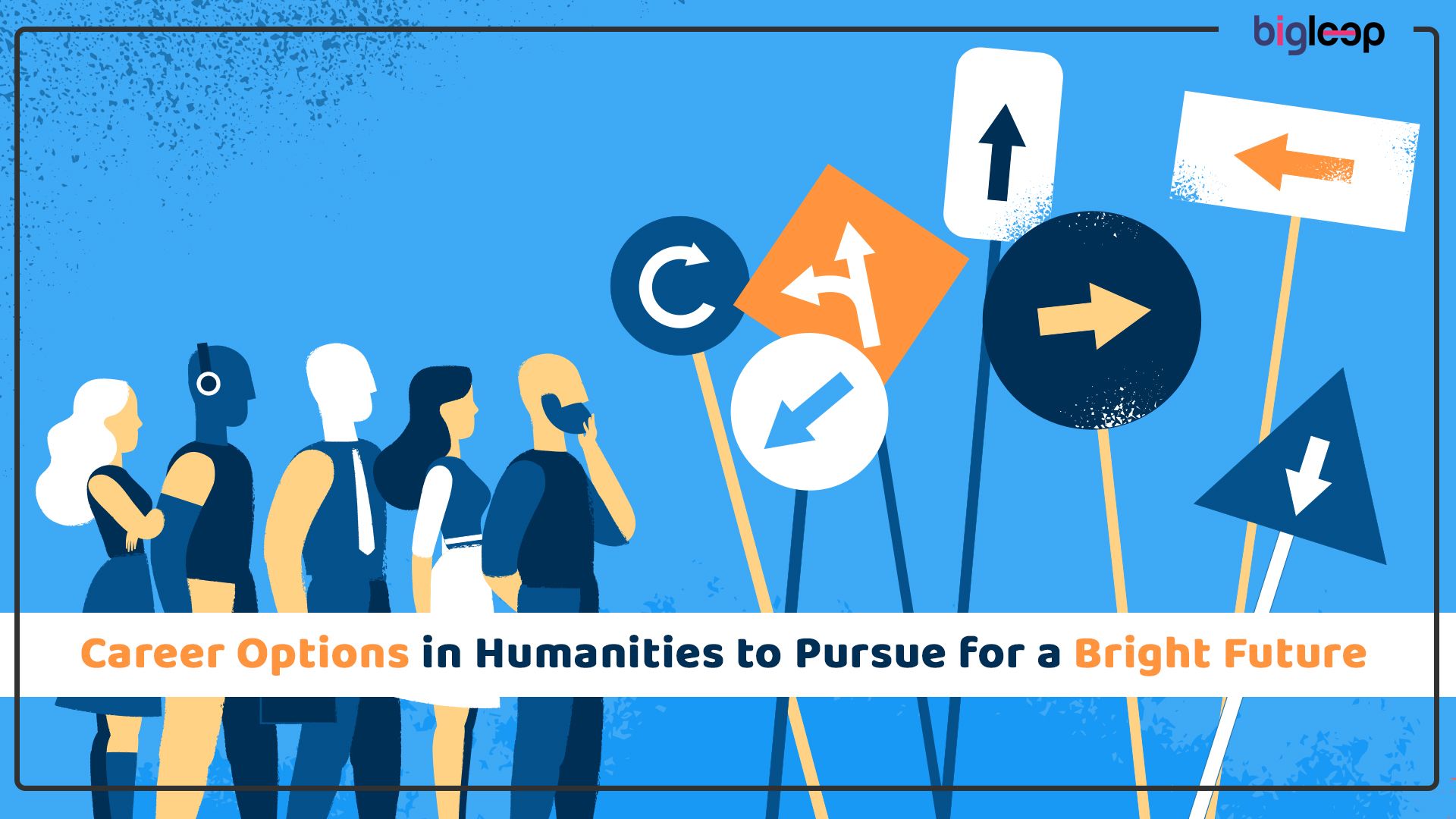 Career Options In Humanities to Pursue for a Bright Future Career Options In Humanities to Pursue for a Bright Future